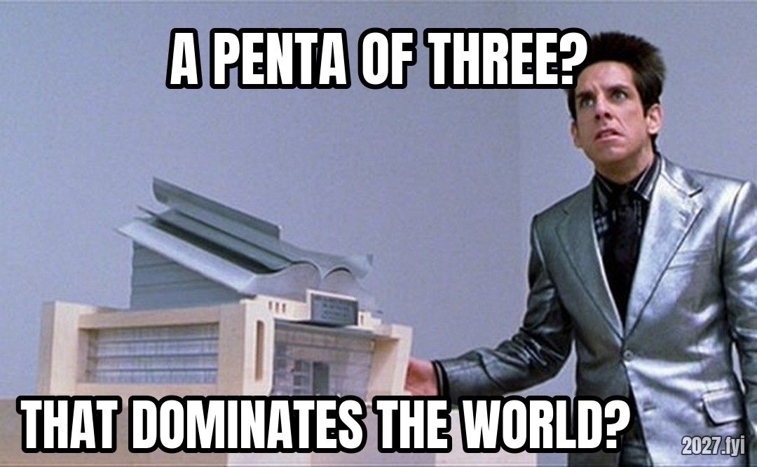 Mugatu holding a tiny model. A PENTA OF THREE? / THAT DOMINATES THE WORLD?