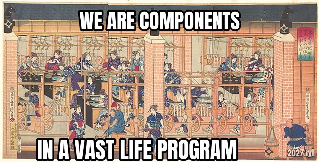 A Japanese woodblock print of an imported silk reeling machine, 1872. WE ARE COMPONENTS / IN A VAST LIFE PROGRAM
