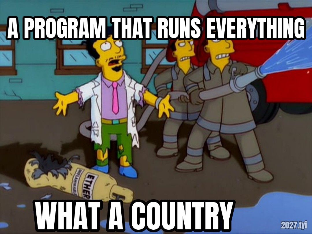 A Simpsons scene with firefighters. A PROGRAM THAT RUNS EVERYTHING / WHAT A COUNTRY
