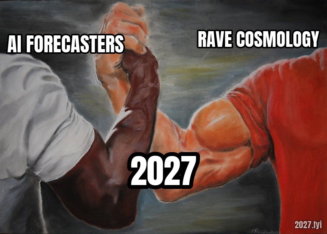 Two arms clasped, labelled AI FORECASTERS and RAVE COSMOLOGY, the handshake labelled 2027