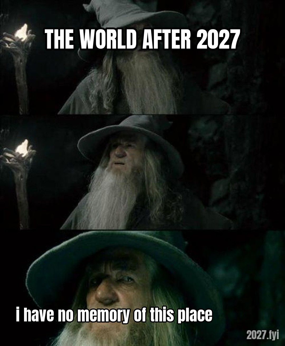 Gandalf in Moria. THE WORLD AFTER 2027 / i have no memory of this place