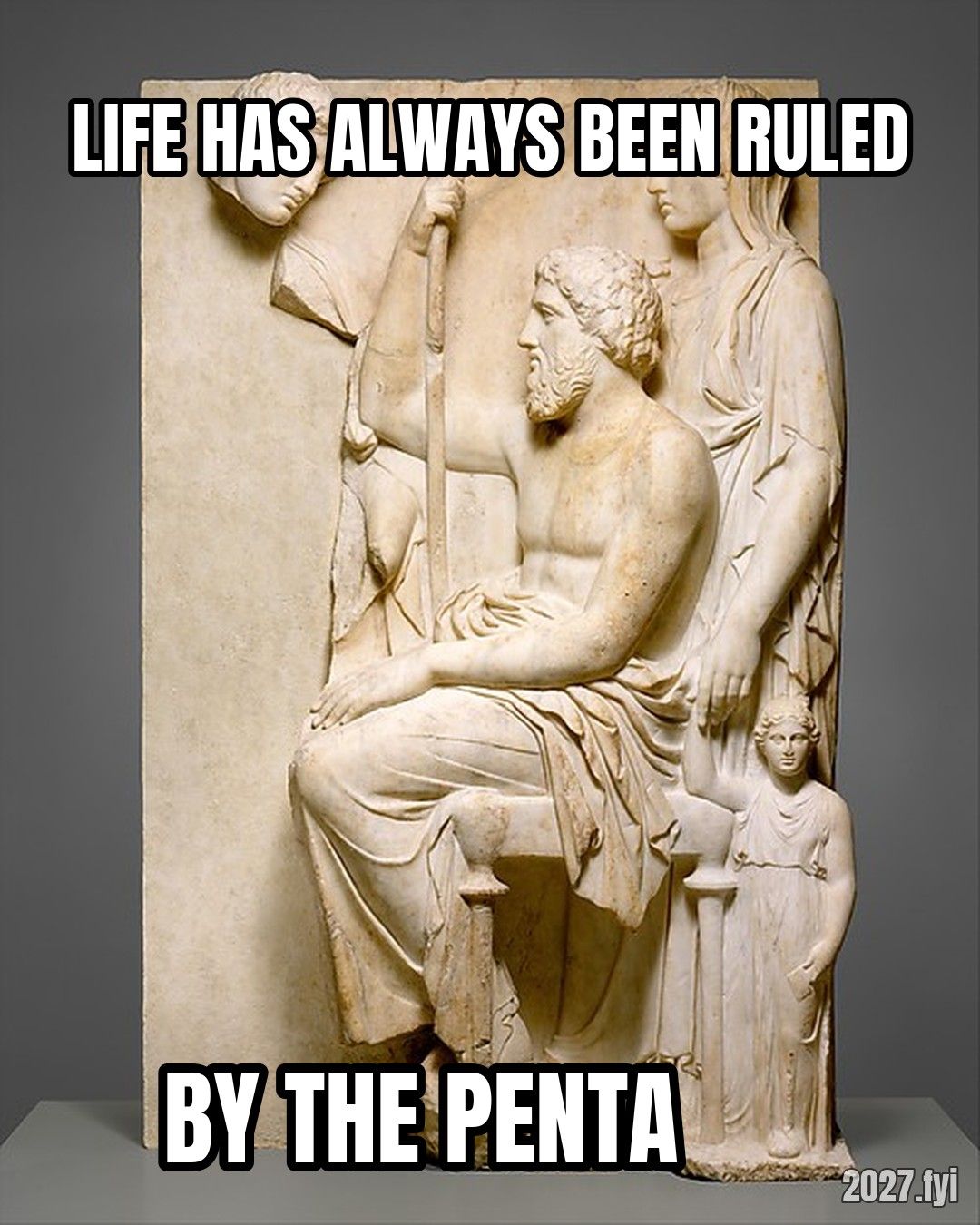 A marble grave stele with a family group, ca. 360 BCE. LIFE HAS ALWAYS BEEN RULED / BY THE PENTA