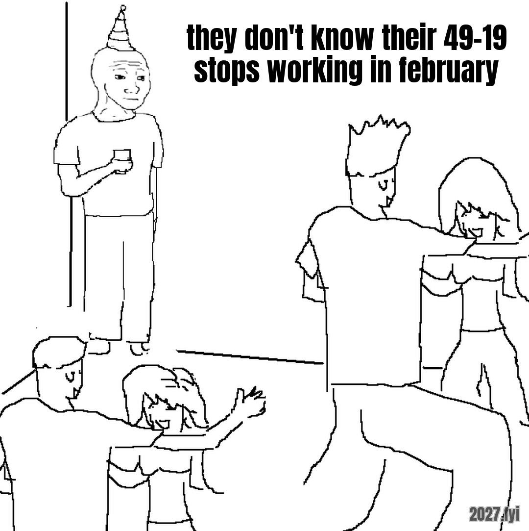 A lonely guy in a party hat stands in the corner while others dance. THEY DON'T KNOW THEIR 49-19 STOPS WORKING IN FEBRUARY